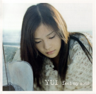 YUI - Single - feel my soul